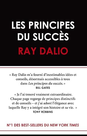 Les principes du succès - Ray Dalio